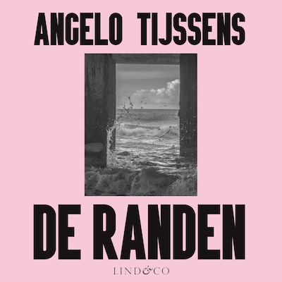 De randen – omslag van het luisterboek van Angelo Tijssens