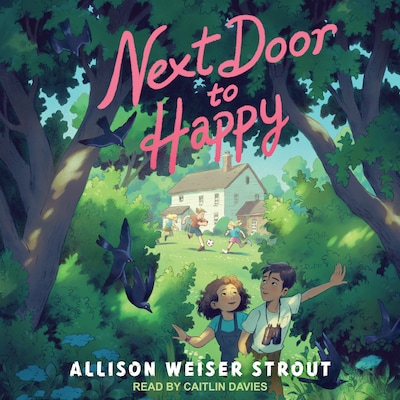 Next Door to Happy – omslag til lydbogen af Allison Weiser Strout