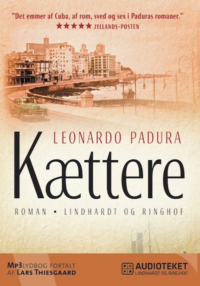 Kættere – omslag til lydbogen af Leonardo Padura
