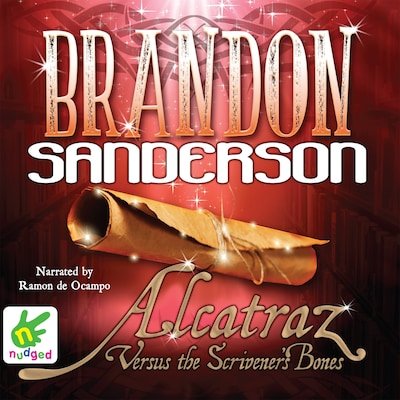 Alcatraz Versus the Scrivener's Bones – omslag til lydbogen af Brandon Sanderson
