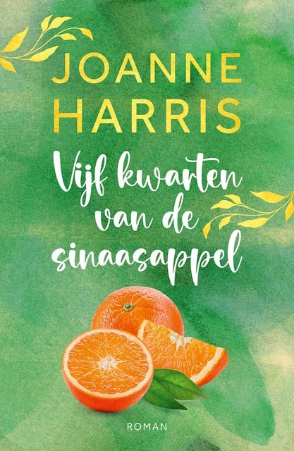 Vijf kwarten van de sinaasappel – omslag van het luisterboek van Joanne Harris
