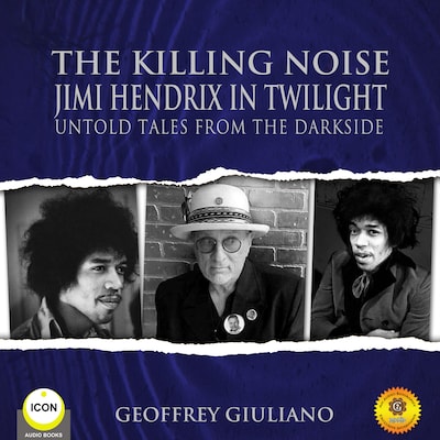 The Killing Noise Jimi Hendrix in Twilight - Untold Tales From the Darkside