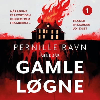 Gamle løgne – omslag til lydbogen af Pernille Ravn