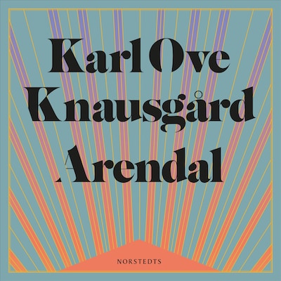 Arendal – omslag till ljudboken av Karl Ove Knausgård