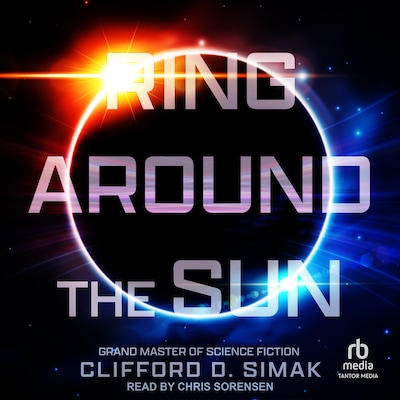 Ring Around the Sun – omslag til lydbogen af Clifford D. Simak