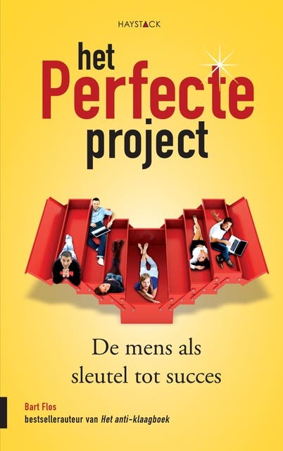 Het perfecte project: De mens als sleutel tot succes