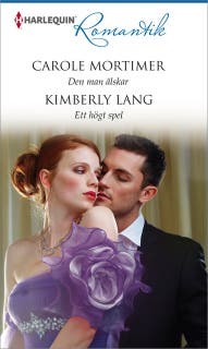 Den man älskar / Ett högt spel – omslag till ljudboken av Carole Mortimer,Kimberly Lang