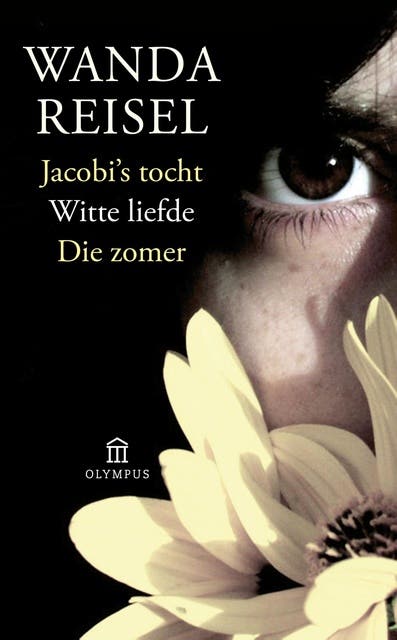 Jacobi's tocht Witte liefde Die zomer: omnibus – omslag van het luisterboek van Wanda Reisel