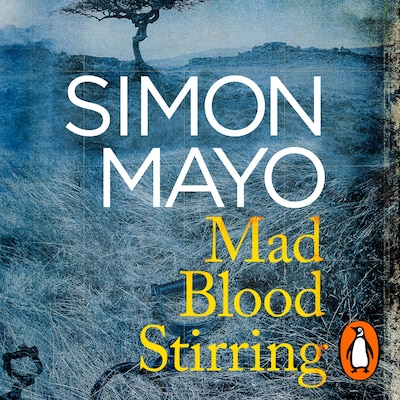 Mad Blood Stirring