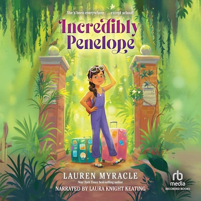 Incredibly Penelope – omslag til lydbogen af Lauren Myracle