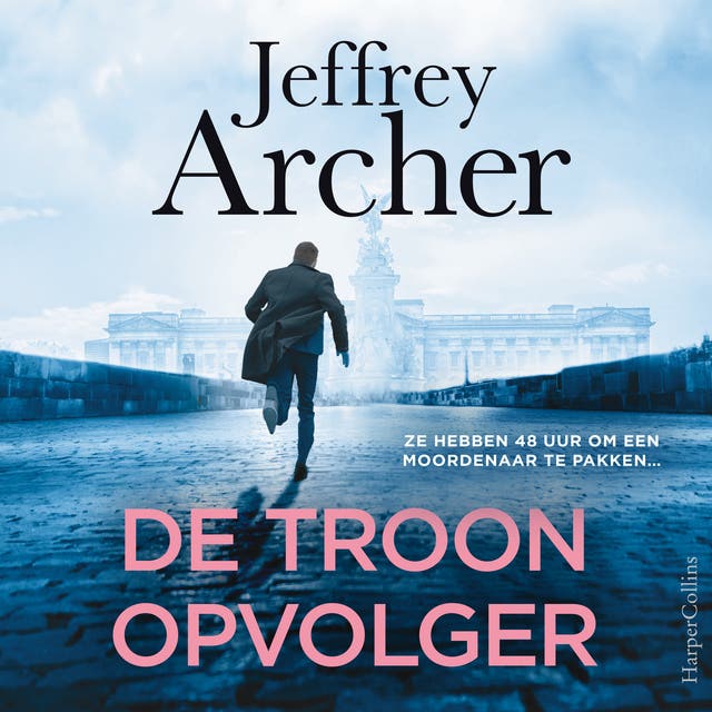 De troonopvolger: Ze hebben 48 uur om een moordenaar te pakken...