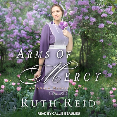Arms of Mercy – omslag til lydbogen af Ruth Reid