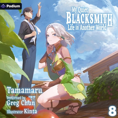 My Quiet Blacksmith Life in Another World: Volume 8 – omslag til lydbogen af Tamamaru