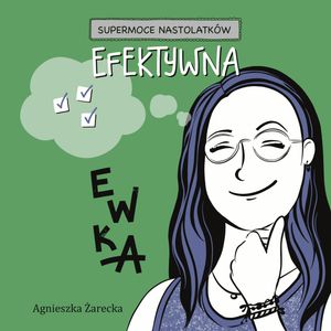 Efektywna Ewka – okładka audiobooka, autor Agnieszka Żarecka