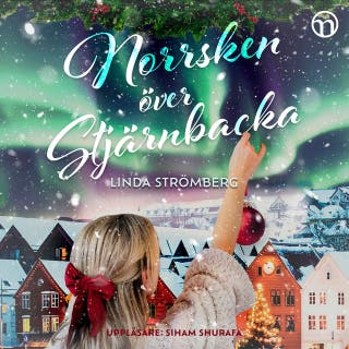 Norrsken över Stjärnbacka – omslag till ljudboken av Linda Strömberg