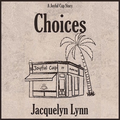 Choices – omslag till ljudboken av Jacquelyn Lynn