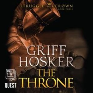 The Throne – okładka audiobooka, autor Griff Hosker
