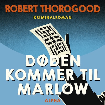 Døden kommer til Marlow – omslag til lydbogen af Robert Thorogood