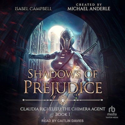 Shadows of Prejudice – omslag til lydbogen af Isabel Campbell, Michael Anderle
