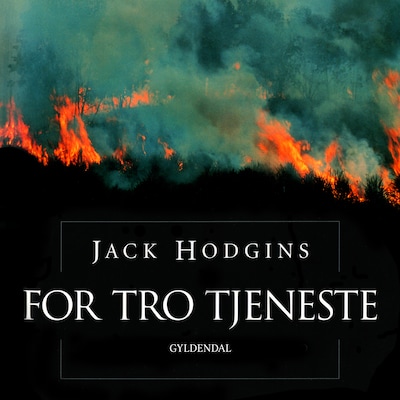 For tro tjeneste – omslag til lydbogen af Jack Hodgins