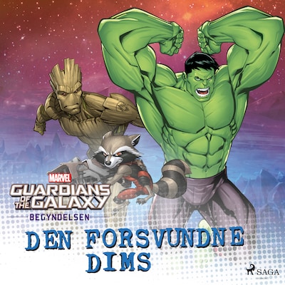 Guardians of the Galaxy - Den forsvundne dims – omslag til lydbogen af Marvel