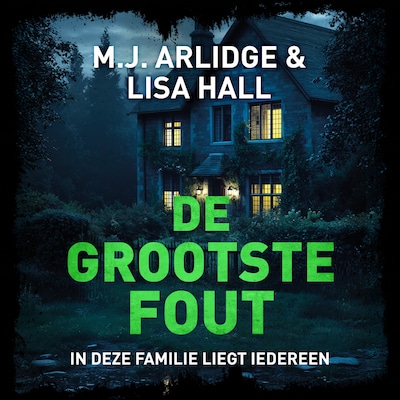 De grootste fout – omslag van het luisterboek van M.J. Arlidge, Lisa Hall