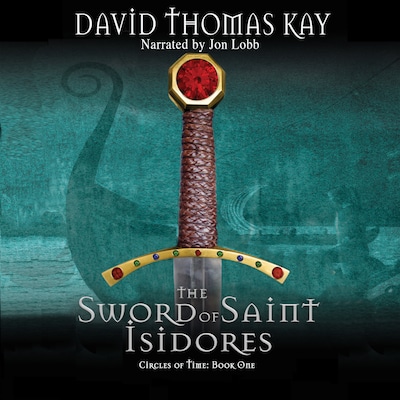 The Sword of Saint Isidores – omslag til lydbogen af David Thomas  Kay