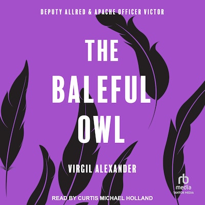 The Baleful Owl – omslag til lydbogen af Virgil Alexander