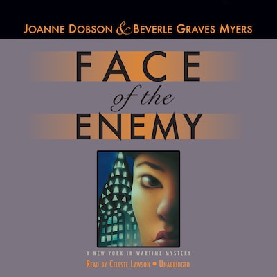 Face of the Enemy – omslag til lydbogen af Joanne Dobson, Beverle Graves Myers
