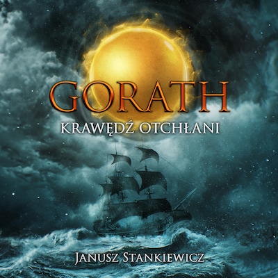 Gorath. Krawędź Otchłani