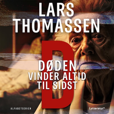 D - Døden vinder altid til sidst – omslag til lydbogen af Lars Thomassen