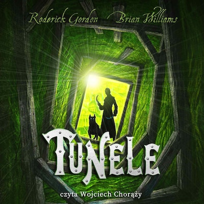 Tunele. Tom 1 – okładka audiobooka, autor Roderick Gordon, Brian Williams