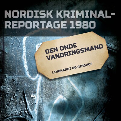 Den onde vandringsmand – omslag til lydbogen af diverse