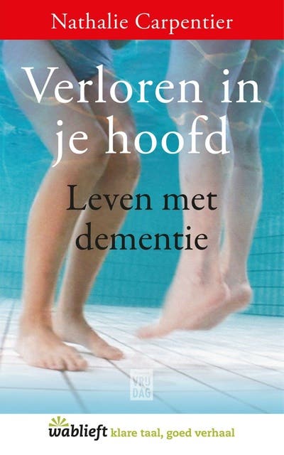 Verloren in je hoofd: leven met dementie – omslag van het luisterboek van Nathalie Carpentier