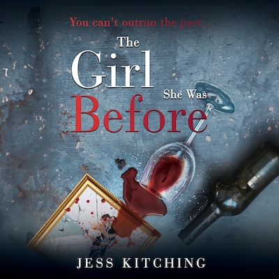 The Girl She Was Before