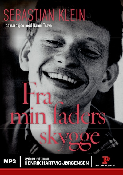 Fra min faders skygge – omslag til lydbogen af Sebastian Klein