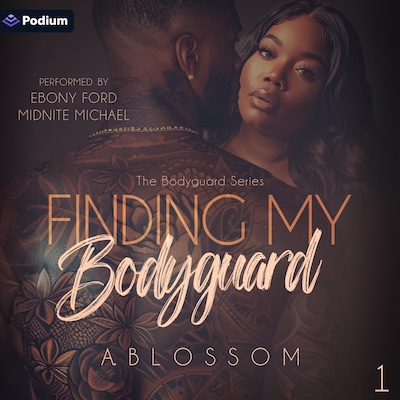 Finding My Bodyguard – omslag til lydbogen af A. Blossom