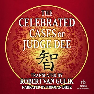 The Celebrated Cases of Judge Dee
