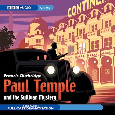 Paul Temple And The Sullivan Mystery – omslag til lydbogen af Francis Durbridge