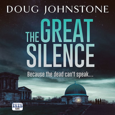The Great Silence – omslag til lydbogen af Doug Johnstone