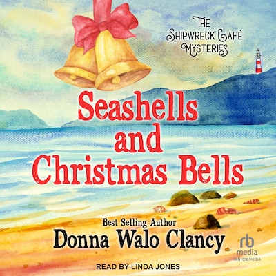 Sea Shells and Christmas Bells – omslag til lydbogen af Donna Walo Clancy