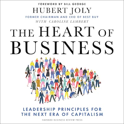 The Heart of Business – omslag til lydbogen af Hubert Joly