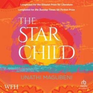 The Star Child – okładka audiobooka, autor Unathi Magubeni