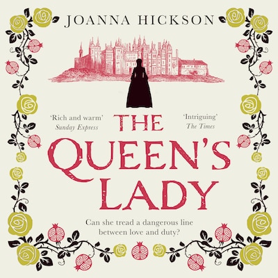 The Queen’s Lady