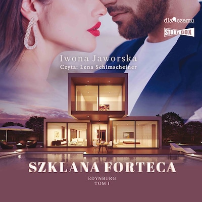 Edynburg. Tom 1. Szklana forteca