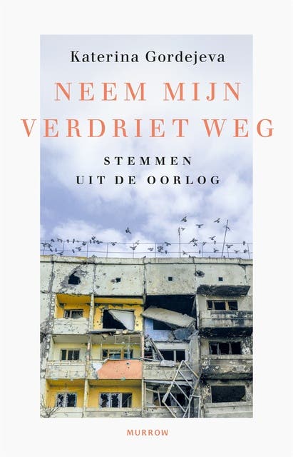 Neem mijn verdriet weg: Stemmen uit de oorlog – omslag van het luisterboek van Katerina Gordejeva