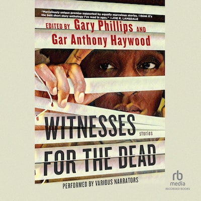 Witnesses for the Dead – omslag til lydbogen af Gary Phillips