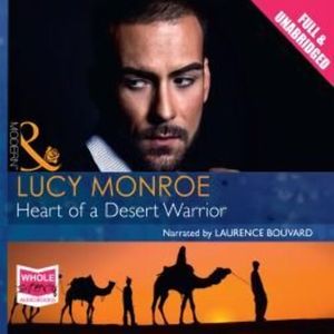 Heart of a Desert Warrior – okładka audiobooka, autor Lucy Monroe