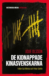De kidnappade Kinasvenskarna – omslag till ljudboken av Jojje Olsson