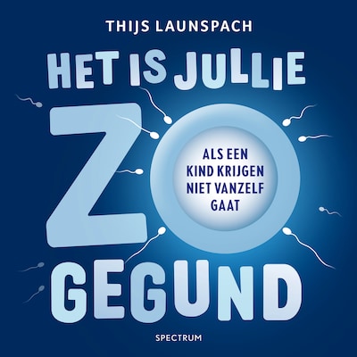 Het is jullie zo gegund – omslag van het luisterboek van Thijs Launspach
